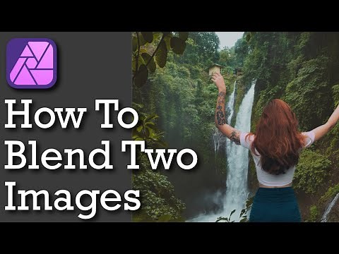 How to Blend Two Images Affinity Photo V2