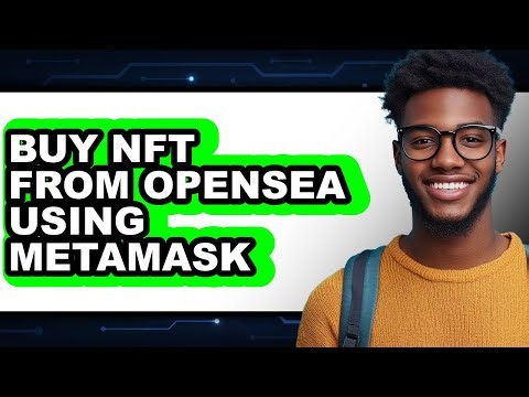 How To Buy NFT From OpenSea Using MetaMask - Step By Step
