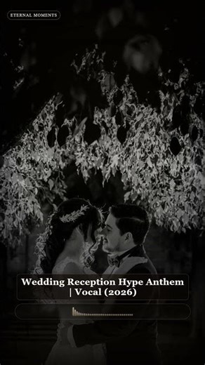 Wedding Reception Hype Anthem | Vocal (2026) #shorts