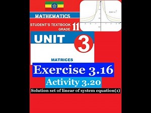 Mathematics Grade 11 Unit 3 Exercise 3.16(Solution set of linear of system equation(1))​‪@mathT_21‬