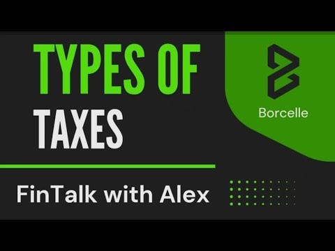 Types of Taxes - Explained simply
