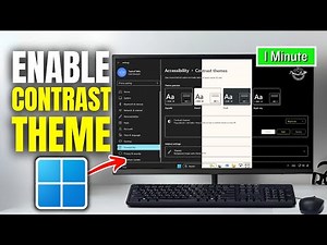 How to enable special contrast theme in Windows 11 | Full Guide