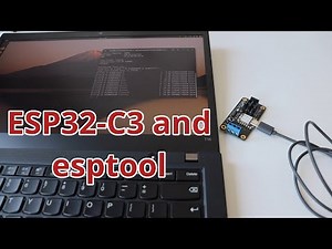 Using Esptool to flash Bootloader and Firmware on ESP32-C3