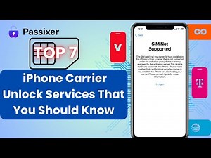 Top 7 iPhone Carrier Unlock Services That You Should Know