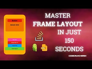 #FrameLayout in #Android Development - Beginners Guide #xml