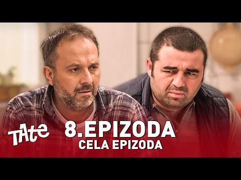 Tate | Sezona 01 | Epizoda 08 (domaća serija)