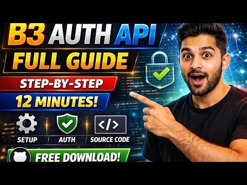 🔥 B3 AUTH API Full Tutorial (Step-by-Step) | Build Braintree Auth API in 12 Minutes + Source Code