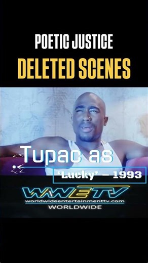 Rare Tupac Poetic Justice Deleted Scenes Resurface
