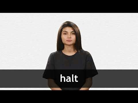 How to pronounce HALT in American English