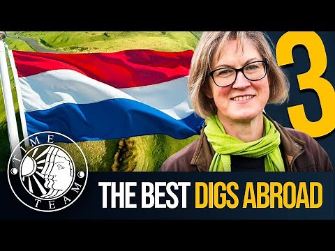 Time Team's Top 3 Digs ABROAD