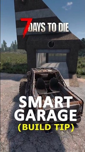 Drive-In, Drive-Out | Smart Garage Base in 7DTD