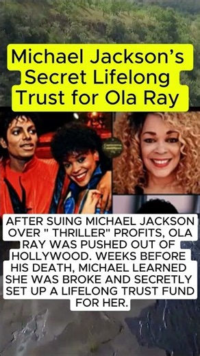 Michael Jackson’s Secret Lifelong Trust for Ola Ray