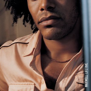 Maxwell – Lifetime (2001, File)