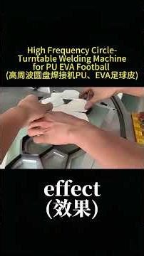 High Frequency Circle Turntable Welding Machine for PU EVA Football #rainshoes