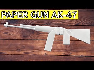 How to Make an AK47 Paper Gun for Play | Paper Weapons