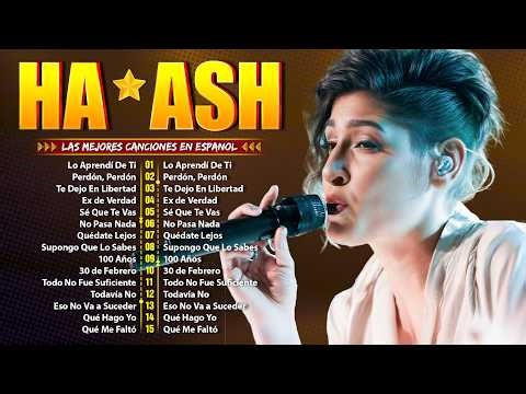 Ha Ash Éxitos Románticos Mix (New) ~ Lo Último de Ha Ash 2026 ~ Ha*Ash Álbum Completo