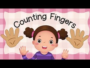 Counting Fingers | Fun Kids Song to Learn Counting and Addition