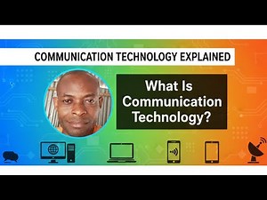 What Is Communication Technology? | Meaning And Uses Of Modern Communication Technology Explained