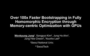 [CHES 2021] - Over 100x Faster Bootstrapping in Fully Homomorphic Encryption ...