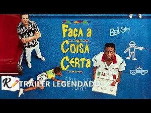 Faça a Coisa Certa (1989) | Trailer Oficial [Legendado]