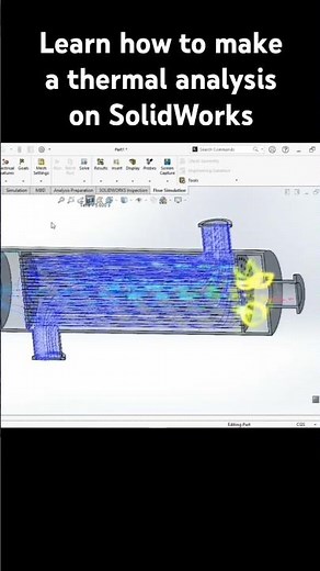 Thermal Analysis on SolidWorks