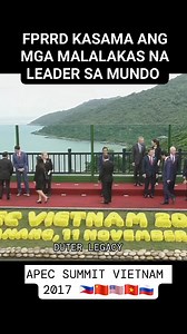 1.9M views · 96K reactions | FPRRD Kasama Ang MALALAKAS na leader Ng ibat ibang Bansa. APEC SUMMIT VIETNAM 2017 #DuterteLegacy #westandwithFPRRD #tataydigonglangsakalam #DuterteLangMalakas #DuterteNews #TatayDigong #TatakDuterte #Duterte #DutertePaRin | TATAK Duterte news update | Facebook
