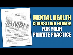 Mental Health Counseling Forms For Your Private Practice