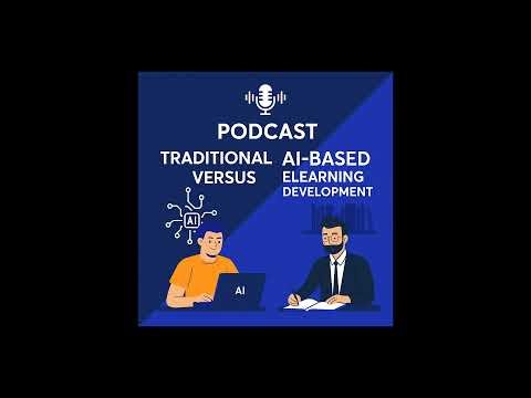 Traditional Versus AI-Based eLearning Development