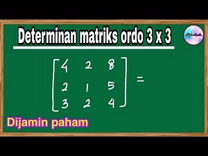 CARA MUDAH MENCARI DETERMINAN MATRIKS ORDO 3 X 3 - TIPS MATEMATIKA MUDAH 2021 #tipsmatematika
