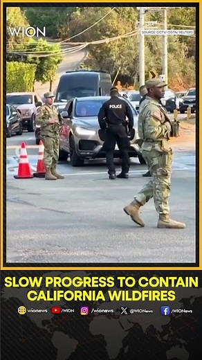 California Wildfire 2025: Efforts To Contain California Wildfires Shows Slow Progress | WION Shorts