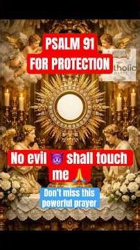 POWERFUL Psalm 91 Prayer | God’s Protection Over Your Life TODAY 🙏🔥 #bibledevotional #scripture