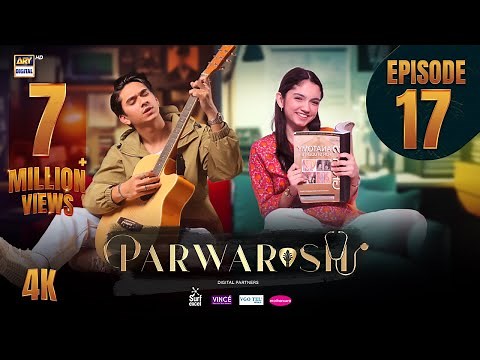 Parwarish Episode 17 | Aina Asif | Samar Jafri | 2 June 2025 (Eng Sub) | ARY Digital Drama