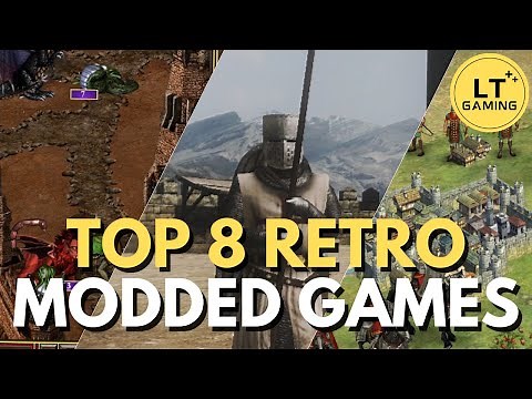 Top 8 Retro Games Enhanced by Mods in 2024!