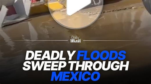 Deadly floods sweep through Mexico