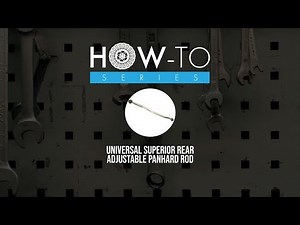 Superior Adjustable Rear Panhard Rod How To/Universal instructions