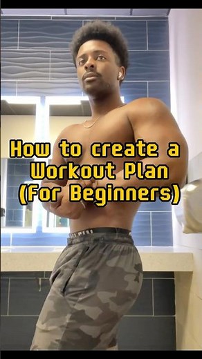 How To Create A Workout Plan (BEGINNER FRIENDLY)