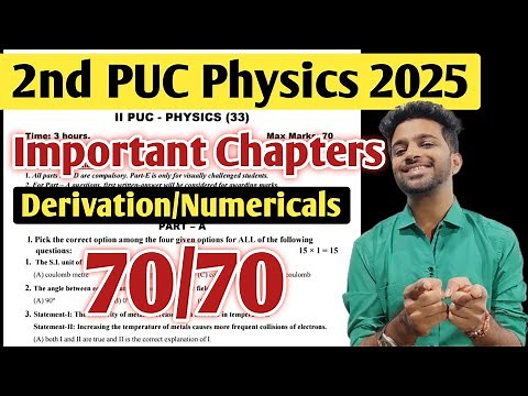 2nd PUC Physics Important Questions & Derivations | 2nd PUC Physics Exam 2025 | Numerical Problems