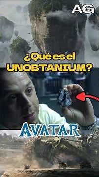 What is Uobtanium and why is it so valuable in Avatar? 🌌