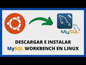 🔴 Cómo INSTALAR MySQL WORKBENCH en Linux UBUNTU 🐬