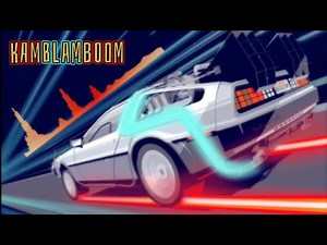 Back To The Future - Main Theme [KamBlamBoom Remix]