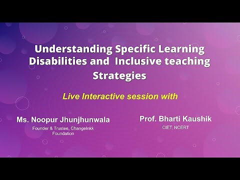 Understanding Specific Learning Disabilities and Inclusive teaching Strategies