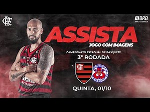Flamengo x Municipal AO VIVO na FlaTV | Carioca de Basquete