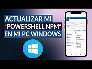 ¿Cómo actualizar mi herramienta 'POWERSHELL NPM' en mi PC Windows? - Tutorial sencillo