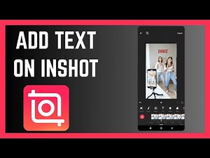 How To Add Text On Video On Inshot Video Editor