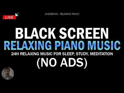 Relaxing Piano Music and Rain Sounds BLACK SCREEN | 24H Relaxing Music for Sleep, Study, Meditation