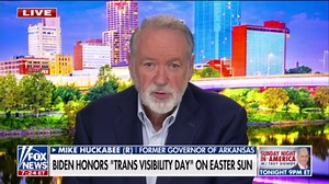 Huckabee slams Biden for recognizing 'trans visibility day' on Easter Sunday: 'Gone to la la land'