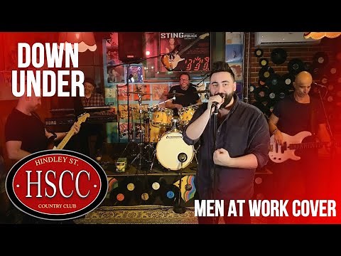 'Down Under' (MEN AT WORK) Cover by The HSCC