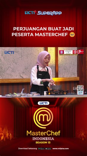 Perjuangan Mengharukan Peserta MasterChef Indonesia