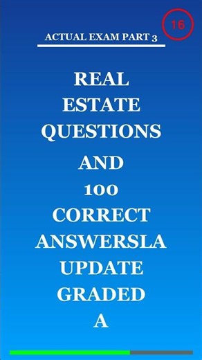 Real Estate questions And 100 Correct Answersla Update Graded A