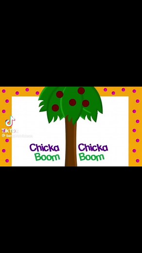 Chicka Chicka Boom Boom Song | chicka chicka boom boom
